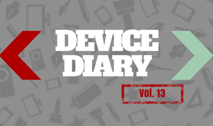 Device Diary Vol. 13